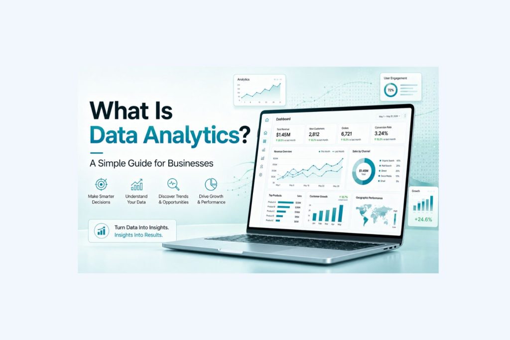 Light green data analytics hero image showing a laptop with a business dashboard, charts, KPI cards, and the headline “What Is Data Analytics? A Simple Guide for Businesses”