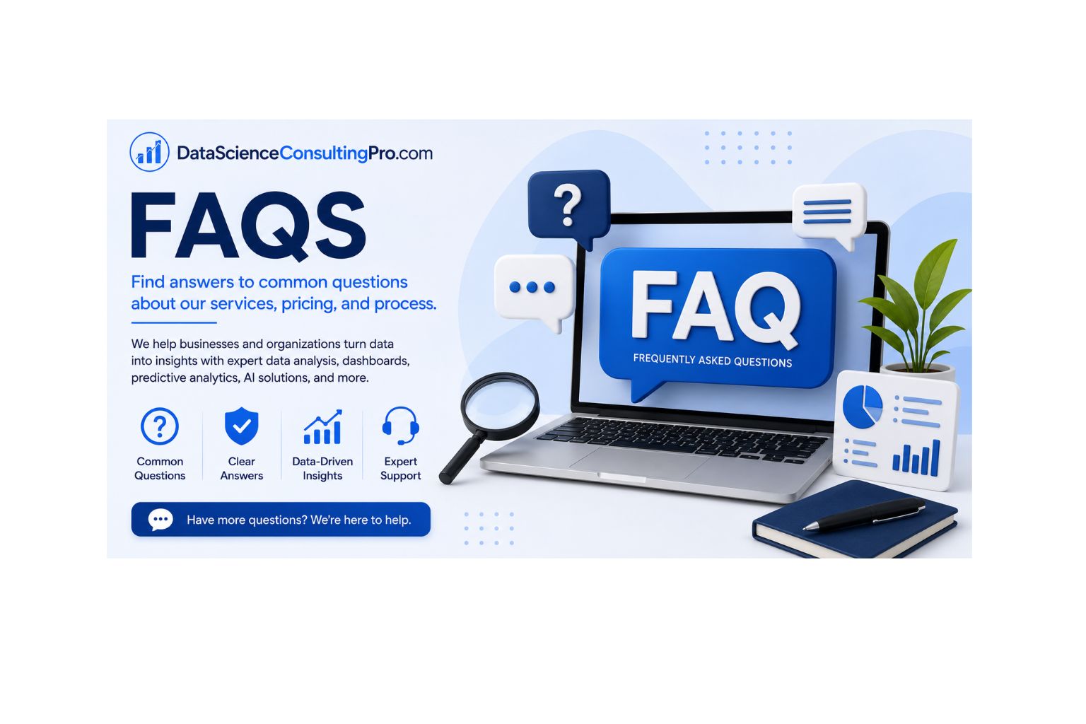 FAQ banner for DataScienceConsultingPro.com showing a laptop with FAQ speech bubbles, question icons, charts, a magnifying glass, and business analytics elements representing clear answers about data science consulting services.